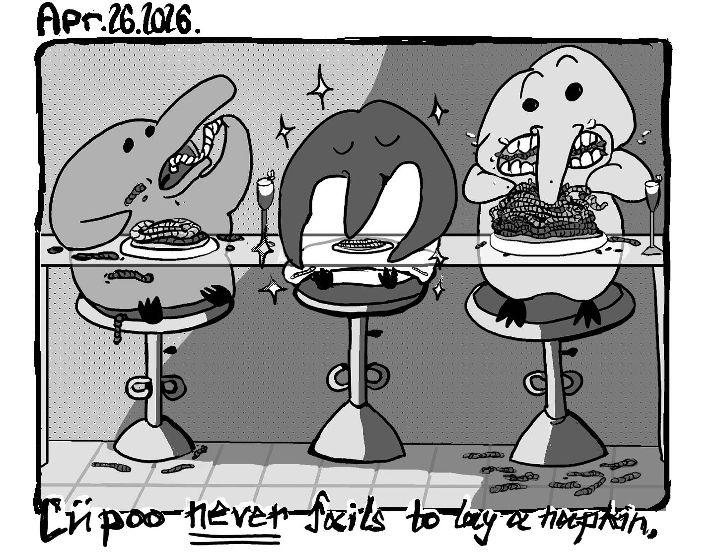 cupoo never fails to lay a napkin --- Apr. 26. 2026.